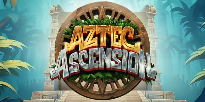 Aztec-Ascension-Review-Slot-Terbaik-Gampang-Dimenangkan